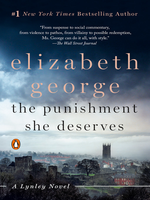 Title details for The Punishment She Deserves by Elizabeth George - Wait list